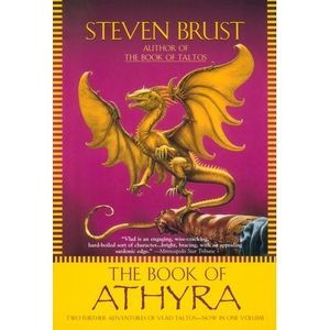 The Book of Athyra: Contains the Complete Text of Athyra and Orca -- Steven Brus
